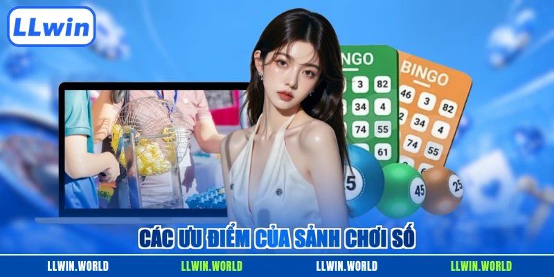 Các ưu điểm của sảnh chơi số
