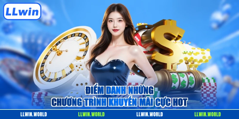 Điểm danh những chương trình khuyến mãi cực hot